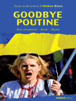 Goodbye Poutine: Union européenne - Russie - Ukraine