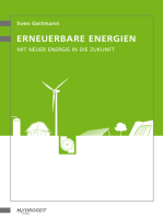 Erneuerbare Energien: Mit neuer Energie in die Zukunft