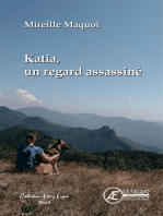 Katia: Un regard assassiné