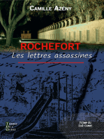 Rochefort: Les lettres assassines