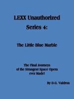 LEXX Unauthorized, Series 4