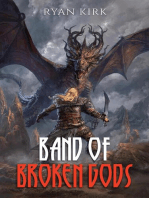Band of Broken Gods: Saga of the Broken Gods, #1