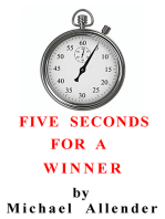 5 Seconds for a Winner