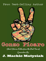 Gonzo Pícaro: Short Stories Fallen from the Poet Tree of Generation Rx
