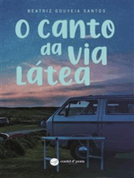 O Canto da Via Látea