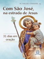 Com São José, na estrada de Jesus: 31 dias em oração