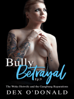 Bully Betrayal Ep. 9