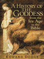 A History of the Goddess: From the Ice Age to the Bible
