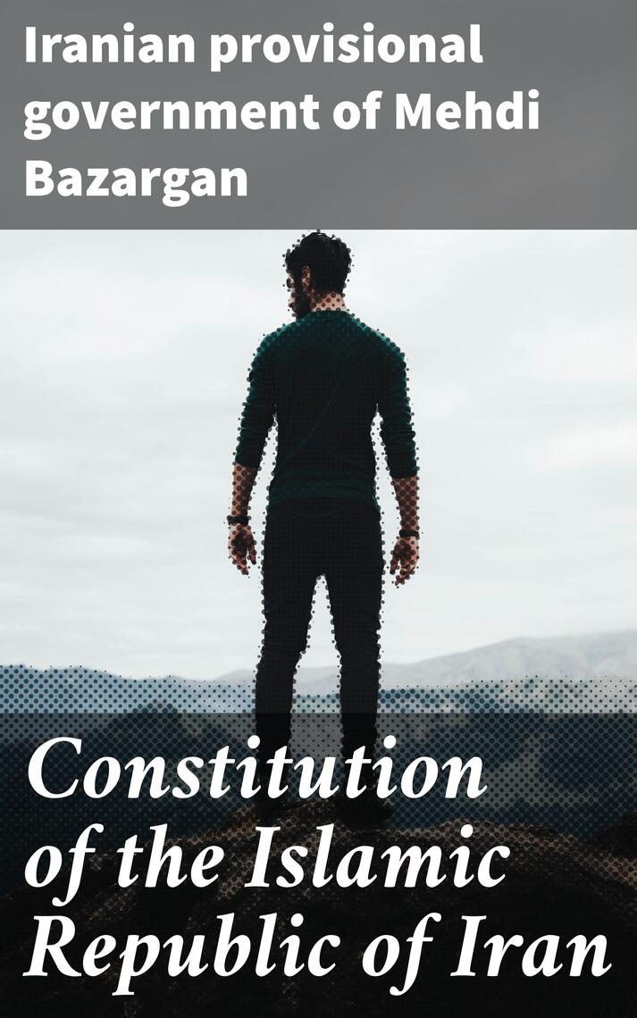 Constitution of the Islamic Republic of Iran by Iranian provisional
