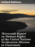 Thirteenth Report on Human Rights of the United Nations Verification Mission in Guatemala