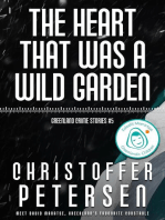 The Heart that was a Wild Garden