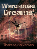 Warehouse Dreams