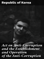 Act on Anti-Corruption and the Establishment and Operation of the Anti-Corruption: Civil Rights Commission of the Republic of Korea