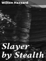 Slayer by Stealth