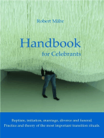 Handbook for Celebrants: Baptism, initiation, marriage, divorce and funeral. Practice and theory of the most important transition rituals.