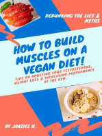 How To Build Muscles On A Vegan Diet