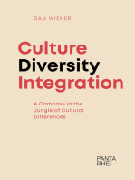 Culture, Diversity, Integration: A Compass in the Jungle of Cultural Differences