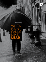 When Rain Falls Like Lead: Exploring the Presence of God in the Darkness of Suffering