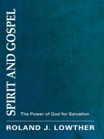 Spirit and Gospel: The Power of God for Salvation