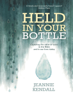 Held in your Bottle