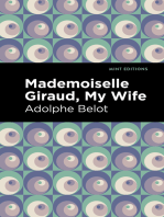 Mademoiselle Giraud, My Wife: My Wife