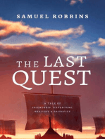 The Last Quest: A Tale of Friendship, Adventure, Bravery, & Sacrifice: The Song of Seven Sorrows, #1