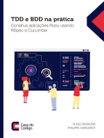 TDD e BDD na prática: Construa aplicações Ruby usando RSpec e Cucumber