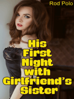 His First Night with Girlfriend’s Sister