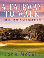 A Fairway to Walk