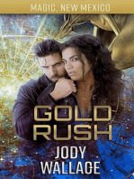 Gold Rush: Magic, New Mexico