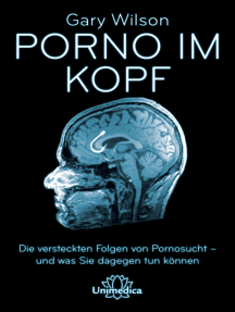 Porno im Kopf von Gary Wilson - eBook | Scribd