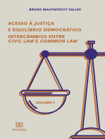 Acesso à Justiça e Equilíbrio Democrático :: intercâmbios entre Civil Law e Common Law - Volume 1