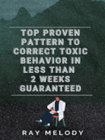 Top Proven Pattern To Correct Toxic Behavior In Less Than 2 Weeks Guaranteed