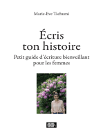 Ecris ton histoire: Petit guide d'écriture bienveillant pour les femmes