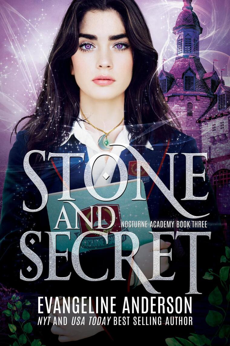 Stone and Secret: Book 3 of the Nocturne Academy Series by Evangeline  Anderson - Ebook | Scribd