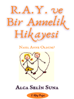 R.A.Y. ve Bir Annelik Hikayesi: Nasıl anne oldum?