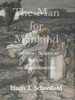 The Man for Mankind