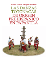 Las danzas totonacas de origen prehispánico en Papantla