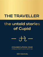 The Traveller the Untold Stories of Cupid Consecutuon One