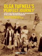 Olga Tufnell’s 'Perfect Journey': Letters and photographs of an archaeologist in the Levant and Mediterranean