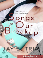 Songs of Our Breakup: Playlist, #1
