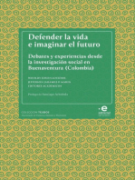 Defender la vida e imaginar el futuro