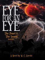 EYE for an EYE: The Pearl & The Sword Book-Two