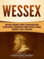 Wessex: Una guía fascinante sobre el reino anglosajón de Inglaterra y gobernantes como Alfredo el Grande, Eduardo el Viejo y Athelstan