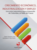 Crecimiento económico, industrialización y empleo: Ua visión heterodoxa sobre el desarrollo de Colombia y el Valle del Cauca