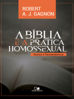 A Bíblia e a prática homossexual: Textos e hermenêutica