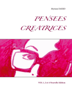 PENSEES CREATRICES: VOL 1, 2 et 4 Nouvelle Edition