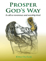 Prosper God’s Way: A Call to Reverence and Worship God