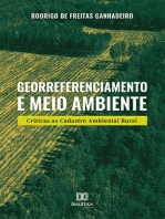 Georreferenciamento e Meio Ambiente: Críticas ao Cadastro Ambiental Rural