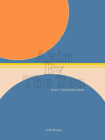 Akin by the Sea: Land and Sea